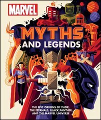 Marvel Myths and Legends: The epic origins of Thor, the Eternals, Black Panther, and the Marvel Universe kaina ir informacija | Fantastinės, mistinės knygos | pigu.lt