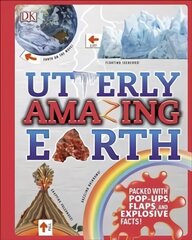 Utterly Amazing Earth: Packed with Pop-ups, Flaps, and Explosive Facts! kaina ir informacija | Knygos paaugliams ir jaunimui | pigu.lt