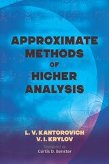 Approximate Methods of Higher Analysis kaina ir informacija | Ekonomikos knygos | pigu.lt