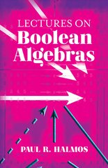 Lectures on boolean algebras kaina ir informacija | Ekonomikos knygos | pigu.lt