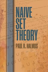 Naive Set Theory kaina ir informacija | Ekonomikos knygos | pigu.lt