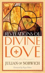 Revelations of Divine Love цена и информация | Духовная литература | pigu.lt