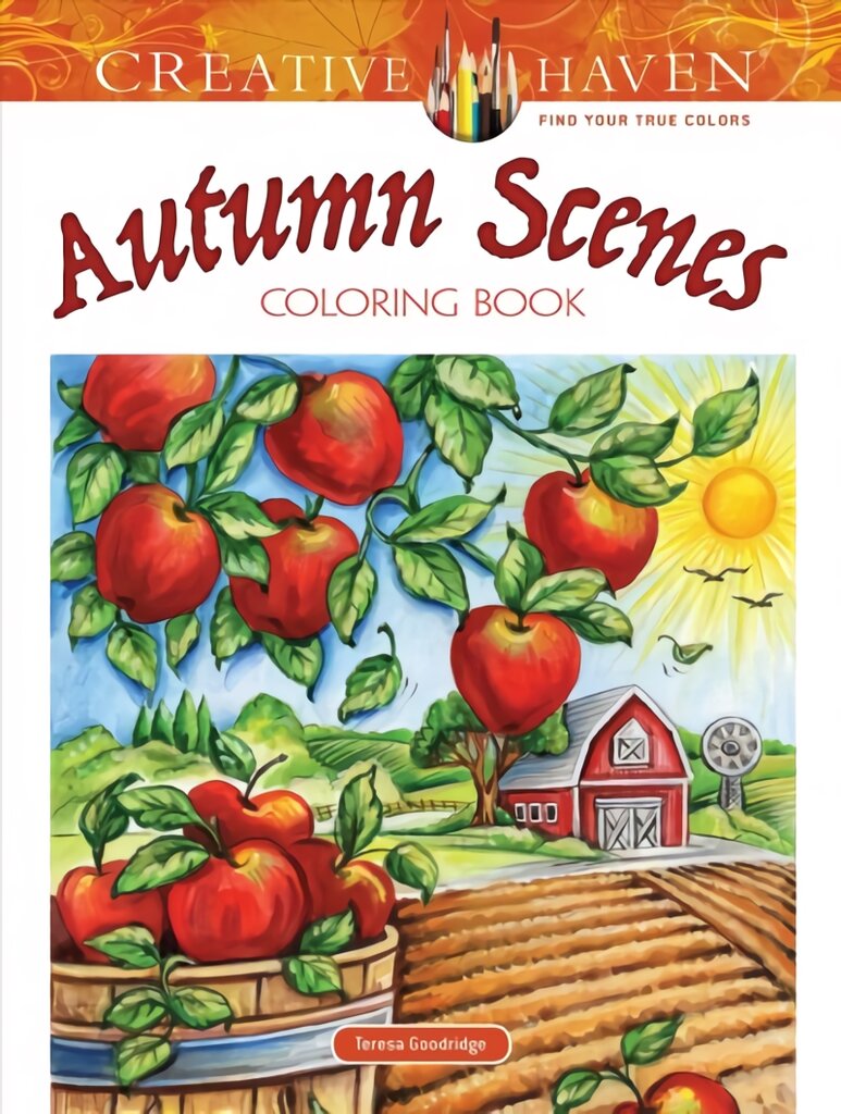Creative Haven Autumn Scenes Coloring Book kaina ir informacija | Knygos apie sveiką gyvenseną ir mitybą | pigu.lt