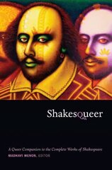 Shakesqueer: A Queer Companion to the Complete Works of Shakespeare цена и информация | Исторические книги | pigu.lt