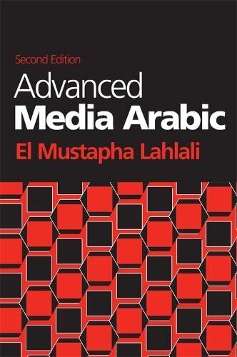 Advanced Media Arabic (Second Edition) цена и информация | Užsienio kalbos mokomoji medžiaga | pigu.lt