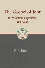 Gospel of John: Introduction, Exposition, and Notes цена и информация | Духовная литература | pigu.lt