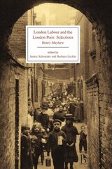 London Labour and the London Poor: Selections kaina ir informacija | Socialinių mokslų knygos | pigu.lt