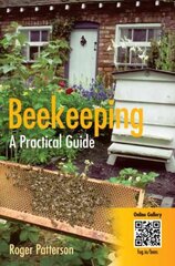 Beekeeping - A Practical Guide цена и информация | Книги по социальным наукам | pigu.lt