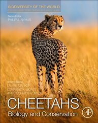 Cheetahs: Biology and Conservation: Biodiversity of the World: Conservation from Genes to Landscapes цена и информация | Книги по экономике | pigu.lt