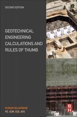 Geotechnical Engineering Calculations and Rules of Thumb 2nd edition цена и информация | Книги по социальным наукам | pigu.lt
