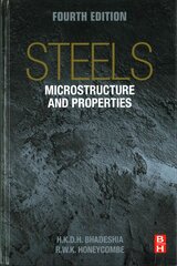 Steels: Microstructure and Properties 4th edition цена и информация | Книги по социальным наукам | pigu.lt