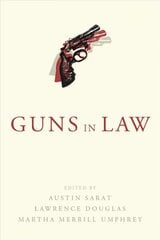 Guns in Law kaina ir informacija | Ekonomikos knygos | pigu.lt