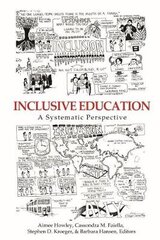 Inclusive Education: A Systematic Perspective kaina ir informacija | Socialinių mokslų knygos | pigu.lt