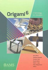 Origami 6: II. Technology, Art, Education, II, Origami 6 kaina ir informacija | Ekonomikos knygos | pigu.lt