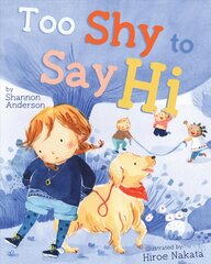 Too Shy to Say Hi цена и информация | Книги для подростков и молодежи | pigu.lt