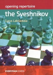 Opening Repertoire: The Sveshnikov Annotated edition цена и информация | Книги о питании и здоровом образе жизни | pigu.lt