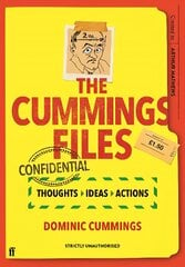 Cummings Files: CONFIDENTIAL: Thoughts, Ideas, Actions by Dominic Cummings Main цена и информация | Фантастика, фэнтези | pigu.lt