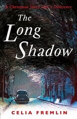 Long Shadow: A Christmas Story with a Difference Main цена и информация | Фантастика, фэнтези | pigu.lt