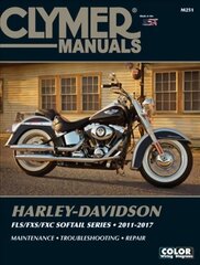 Clymer Harley-Davidson FLS/FXS/FXC Softail Series 2011-2017: 2011-2017 цена и информация | Путеводители, путешествия | pigu.lt