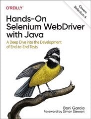 Hands-On Selenium WebDriver with Java: A Deep Dive into the Development of End-to-End Tests цена и информация | Книги по экономике | pigu.lt