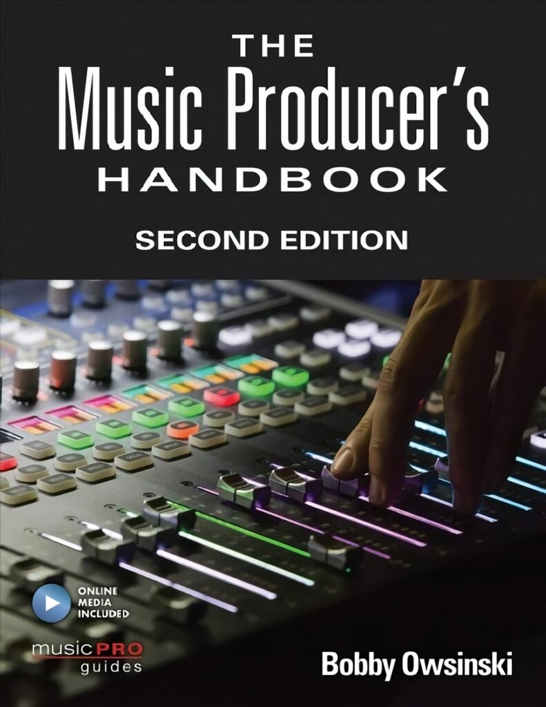 Music Producer's Handbook: Includes Online Resource Second Edition kaina ir informacija | Knygos apie meną | pigu.lt