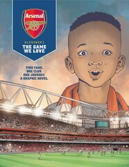 Arsenal FC: The Game We Love цена и информация | Фантастика, фэнтези | pigu.lt