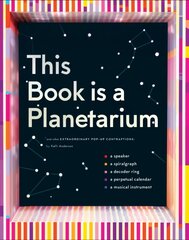 This Book Is a Planetarium: And Other Extraordinary Pop-Up Contraptions: (Popup Book for Kids and Adults, Interactive Planetarium Book, Cool Books for Adults) kaina ir informacija | Knygos apie meną | pigu.lt