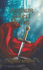 Arthur of the Red Robe цена и информация | Исторические книги | pigu.lt