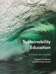 Sustainability Education: A Classroom Guide kaina ir informacija | Knygos paaugliams ir jaunimui | pigu.lt