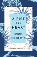 Fist or a Heart цена и информация | Фантастика, фэнтези | pigu.lt