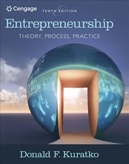 Entrepreneurship: Theory, Process, and Practice 10th edition kaina ir informacija | Ekonomikos knygos | pigu.lt