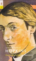 Gerard Manley Hopkins: Poems Selected by John Stammers Main - Poet to Poet цена и информация | Поэзия | pigu.lt