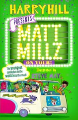 Matt Millz on Tour! Main kaina ir informacija | Knygos paaugliams ir jaunimui | pigu.lt