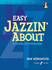 Easy Jazzin' About Piano: (Piano/CD) цена и информация | Книги об искусстве | pigu.lt