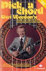 Bert Weedon's Pick a Chord: Short Cut Guitar Guide with Instant Chord Finder цена и информация | Книги об искусстве | pigu.lt