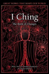 I Ching: The Book of Changes New edition kaina ir informacija | Saviugdos knygos | pigu.lt