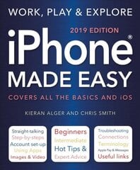 iPhone Made Easy (2019 Edition) New edition kaina ir informacija | Ekonomikos knygos | pigu.lt