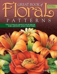 Great Book of Floral Patterns, Third Edition: The Ultimate Design Sourcebook for Artists and Crafters kaina ir informacija | Knygos apie sveiką gyvenseną ir mitybą | pigu.lt