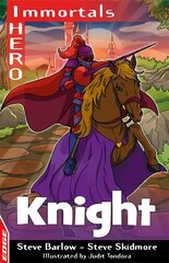 EDGE: I HERO: Immortals: Knight Illustrated edition kaina ir informacija | Knygos paaugliams ir jaunimui | pigu.lt