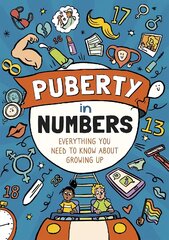 Puberty in Numbers: Everything you need to know about growing up Illustrated edition kaina ir informacija | Knygos paaugliams ir jaunimui | pigu.lt