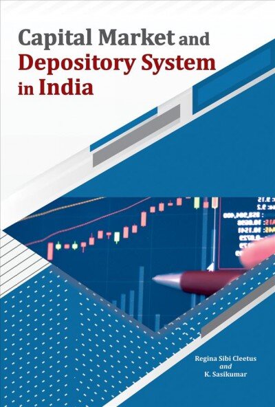 Capital Market and Depository System in India kaina ir informacija | Ekonomikos knygos | pigu.lt