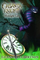 Crisanta Knight: Midnight Law: Midnight Law цена и информация | Книги для подростков и молодежи | pigu.lt