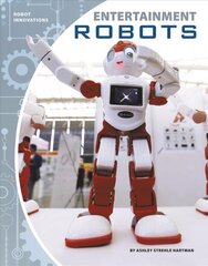 Robot Innovations: Entertainment Robots цена и информация | Книги для подростков и молодежи | pigu.lt