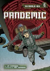 Invisible Six: Pandemic kaina ir informacija | Knygos paaugliams ir jaunimui | pigu.lt