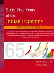 Sixty Five Years of the Indian Economy: 1947-48 to 2012-13 kaina ir informacija | Ekonomikos knygos | pigu.lt