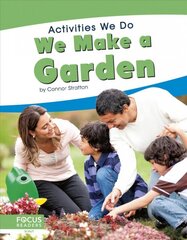 Activities We Do: We Make a Garden цена и информация | Книги для подростков  | pigu.lt