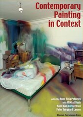 Contemporary Painting in Context цена и информация | Книги об искусстве | pigu.lt