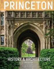 Princeton History & Architecture kaina ir informacija | Knygos apie sveiką gyvenseną ir mitybą | pigu.lt