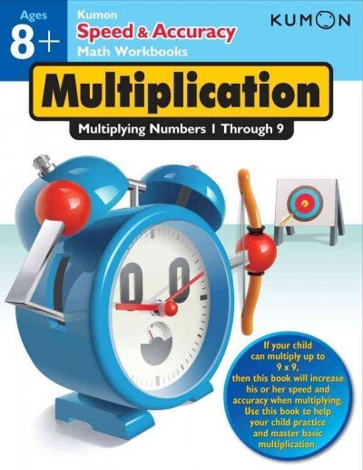 Speed and Accuracy: Multiplication: Multiplying Numbers 1 Through 9 kaina ir informacija | Knygos paaugliams ir jaunimui | pigu.lt