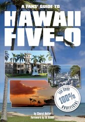 Fans Guide to Hawaii Five-O цена и информация | Книги об искусстве | pigu.lt